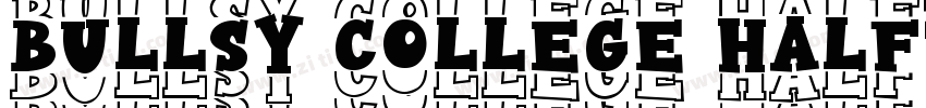 BULLSY COLLEGE Halft字体转换